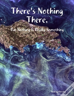 Capa do artigo There'S Nothing There, But Nothing Is Really Something