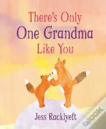 There'S Only One Grandma Like You