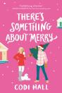 There'S Something About Merry - Preview