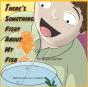 There'S Something Fishy About My Fish - Preview