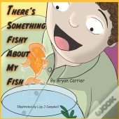 There'S Something Fishy About My Fish