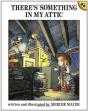 There'S Something In My Attic - Preview