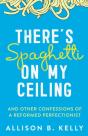 There'S Spaghetti On My Ceiling - Preview