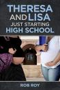 Theresa And Lisa: Just Starting High School - Preview
