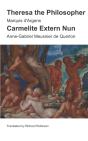Theresa The Philosopher   The Carmelite - Preview