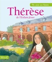 Thérèse De L'Enfant-Jésus