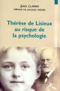 Thérèse De Lisieux Au Risque De La Psychologie - Preview