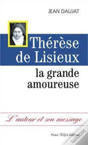 Capa do artigo Thérèse De Lisieux ; La Grande Amoureuse