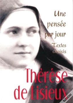 Capa do artigo Thérèse De Lisieux ; Une Pensée Par Jour