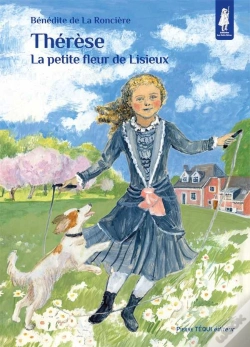 Capa do artigo Thérèse, La Petite Fleur De Lisieux