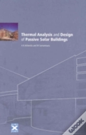 Thermal Analysis And Design Of Passive Solar Buildings