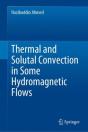 Thermal And Solutal Convection In Some Hydromagnetic Flows - Preview
