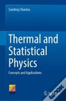 Thermal And Statistical Physics