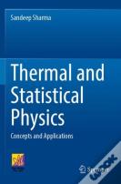 Thermal And Statistical Physics