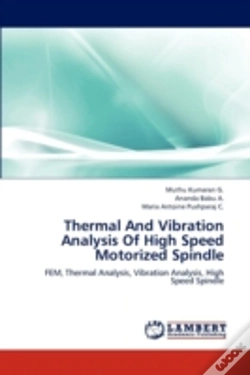 Capa do artigo Thermal And Vibration Analysis Of High Speed Motorized Spindle