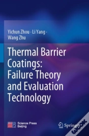 Capa do artigo Thermal Barrier Coatings: Failure Theory And Evaluation Technology