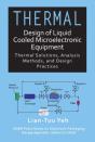 Thermal Design Of Liquid Cooled Microelectronic Equipment - Preview