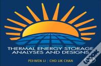 Thermal Energy Storage Analyses And Designs