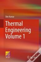 Thermal Engineering Volume 1