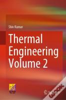 Thermal Engineering Volume 2
