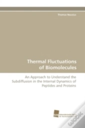 Thermal Fluctuations Of Biomolecules