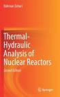 Thermal-Hydraulic Analysis Of Nuclear Reactors - Preview