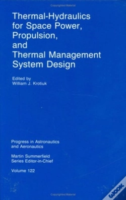 Capa do artigo Thermal Hydraulics For Space Power, Propulsion And Thermal Management System Design