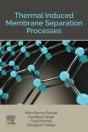 Thermal Induced Membrane Separation Processes - Preview