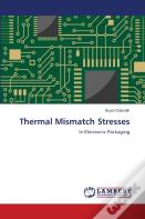 Thermal Mismatch Stresses