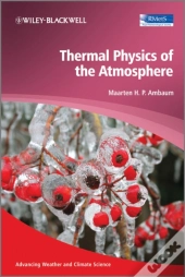 Thermal Physics Of The Atmosphere