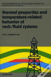 Thermal Properties And Temperature-Related Behavior Of Rock/Fluid Systems