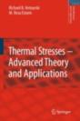 Thermal Stresses -- Advanced Theory And Applications - Preview