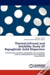 Capa do artigo Thermal,Infrared And Solubility Study Of Repaglinide Solid Dispersion