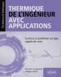 Thermique De L'Ingénieur Avec Applications ; Exercices Et Problèmes Corrigés, Rappels De Cours (Édition 2018) - Preview
