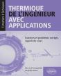 Thermique De L'Ingénieur Avec Applications - Exercices Et Problèmes Corrigés, Rappels De Cours - Preview