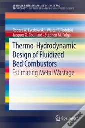 Thermo-Hydrodynamic Design Of Fluidized Bed Combustors
