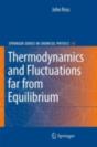 Thermodynamics And Fluctuations Far From Equilibrium - Preview