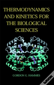 Capa do artigo Thermodynamics And Kinetics For The Biological Sciences