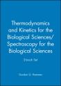Thermodynamics And Kinetics For The Biological Sciences/Spectroscopy For The Biological Sciences; 2-Book Set - Preview