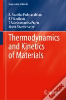 Thermodynamics And Kinetics Of Materials