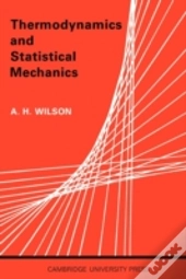 Thermodynamics And Statistical Mechanics