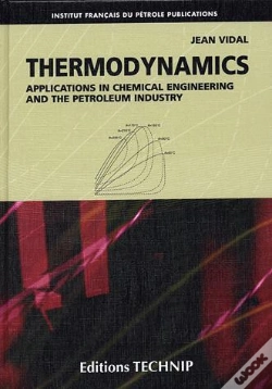 Capa do artigo Thermodynamics. Applications In Chemical Engineering And The Petroleum Industry