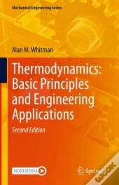 Thermodynamics: Basic Principles And Engineering Applications