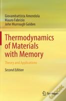 Thermodynamics Of Materials With Memory
