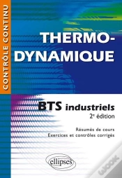 Capa do artigo Thermodynamique - Bts Industriels - 2e Édition Mise En Conformité Avec Le Nouveau Programme