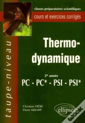 Thermodynamique Pc-Pc*-Psi-Psi* - Cours Et Exercices Corrigés