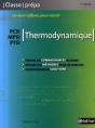 Thermodynamique ; Pcsi, Mpsi, Ptsi ; Classe Prépa 1ère Année (Édition 2007) - Preview