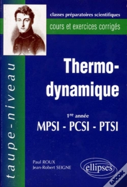 Capa do artigo Thermodynamique Pcsi-Mpsi-Ptsi - Cours Et Exercices Corrigés