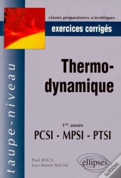 Capa do artigo Thermodynamique Pcsi-Mpsi-Ptsi - Exercices Corrigés