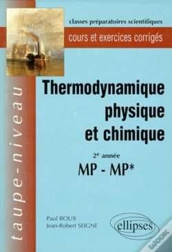 Capa do artigo Thermodynamique Physique Et Chimique Mp-Mp* - Cours Et Exercices Corrigés